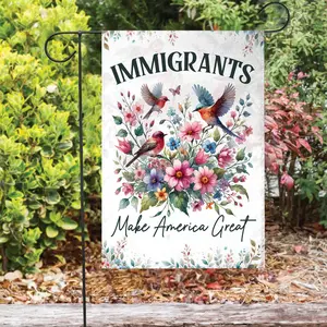 Immigrants Make America Great Garden Flag, Native American Immigration Support, Immigrant Flag, Pro Immigration, Immigration Rights Yard Sign