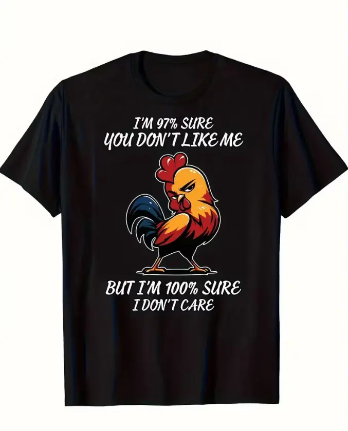 Men's Funny "I'm Sure You Don't Like Me" Rooster Graphic T-Shirt - Soft Breathable Cotton Relaxed Fit Drop Shoulder Tee with Rooster Design & Sassy Phrase, Casual Humor Apparel for Year-Round Wear