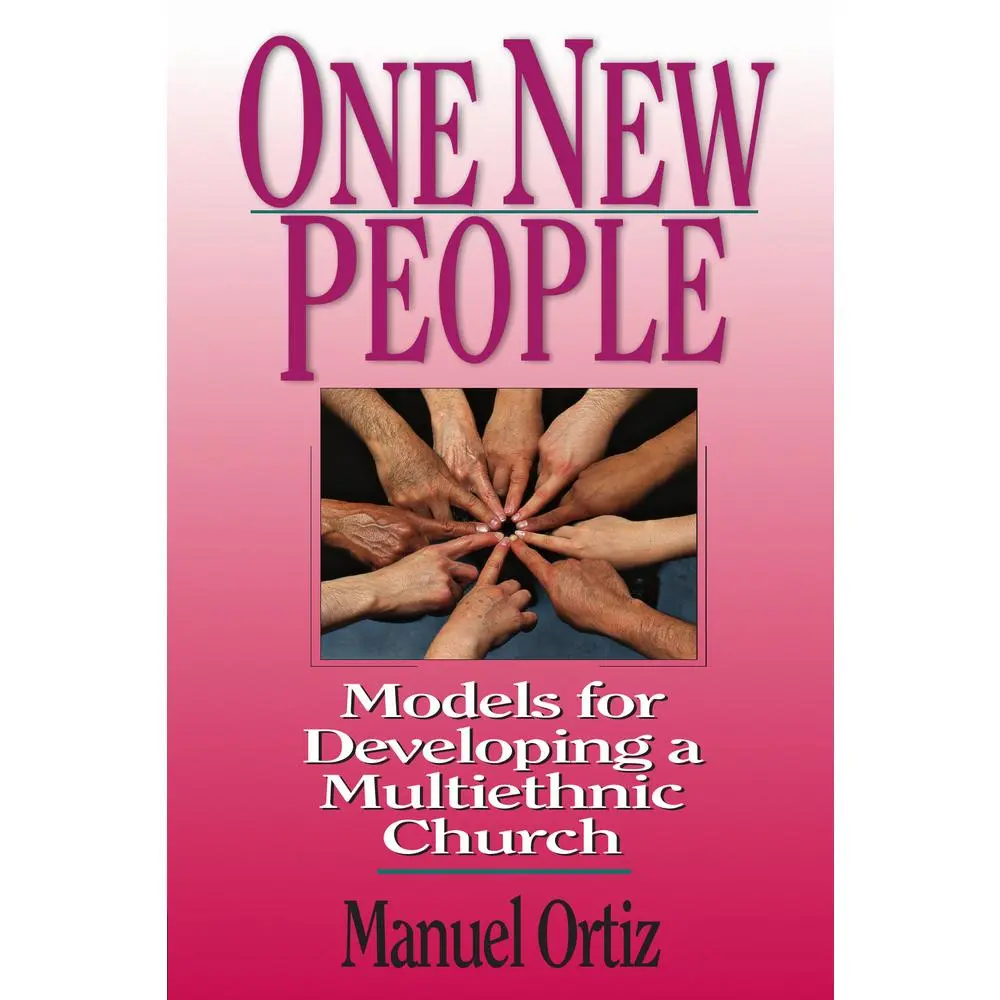 USED-One New People: Models for Developing a Multiethnic Church by Ortiz, Manuel (Paperback)