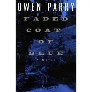 USED Book - Faded Coat of Blue by Owen Parry (Hardcover) - english