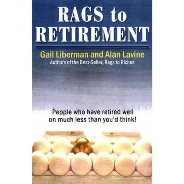 USED-Rags To Retirement by Alan Lavine (Paperback)