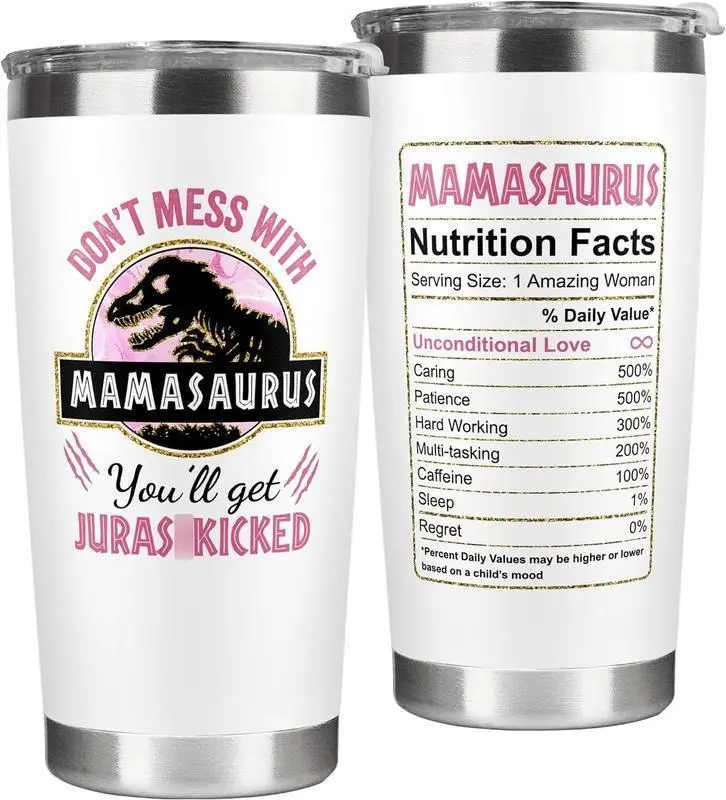 [Sale off up to 50%] Don't Mess With Mamasaurus Tumbler, Funny Mom Stainless Steel Coffee Travel Mug, Birthday Gifts for Mama, Nutrition Facts Insulated Drinkware