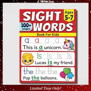 Sight Words Book For Kids: Quickly Learn First 100 Most Common Sight Words For Kindergarten, 1st Grade and 2nd Grade | For Kids Learning To Read and Write | Ages 5 to 7
