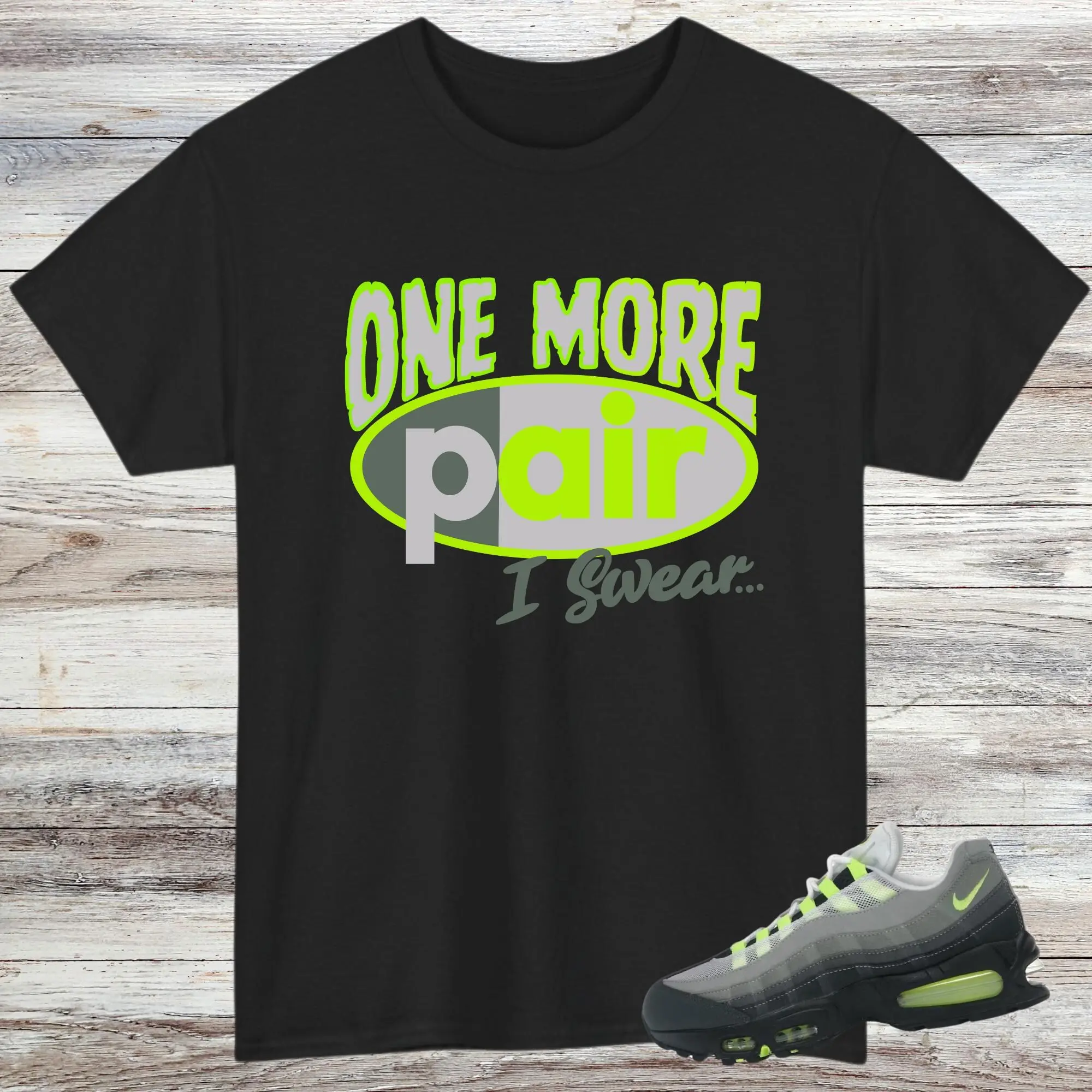 Air Max 95 OG Neon Sneaker Match Shirts, Black Neon Yellow Cool Grey, Big Bubble Neon 95 Sneaker Shirts vh0ejnzlws82