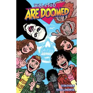 USED-Bill and Ted Are Doomed by Dorkin, Evan (Paperback)