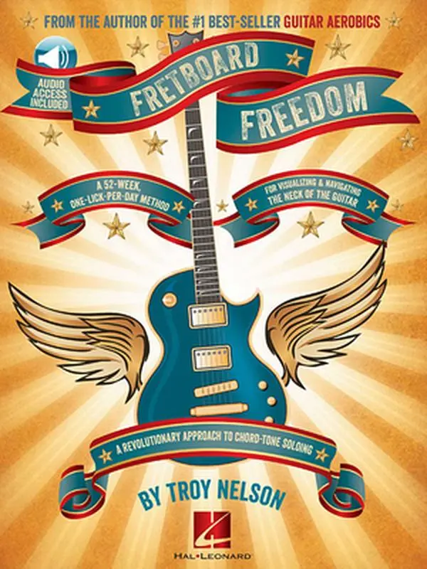 USED-Fretboard Freedom Master Guitar Soloing with 365 Daily Licks Comprehensive Chord-Tone Approach for Rock Blues Jazz and More Guitar Instruction Book wi by Nelson, Troy (Paperback)