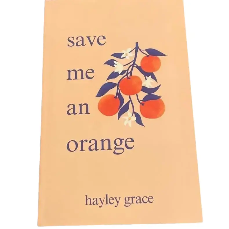 save me an orange Paperback – March 12, 2024 Hayley Grace Book