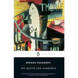 The Master and Margarita -- Mikhail Bulgakov, Paperback