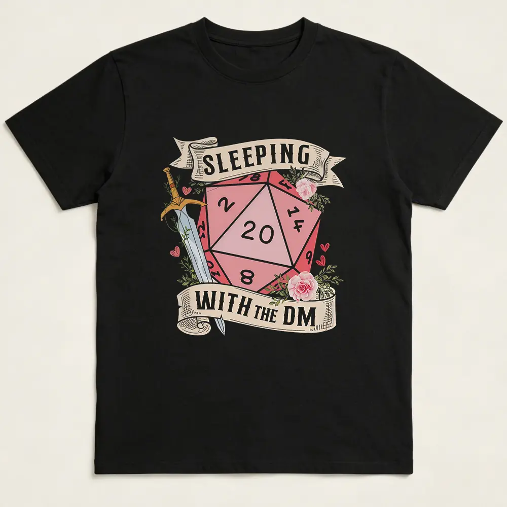 Sleeping With The DM Shirt, Funny TTRPG Dice Tee, Tabletop RPG Gamer Couple Gift, D20 Dice Graphic Top For Dungeon Master Wife Girlfriend