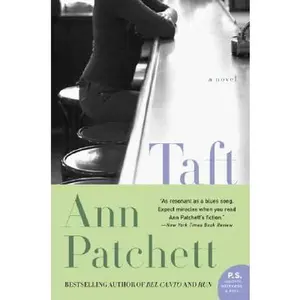 USED-Taft by Ann Patchett (Paperback)