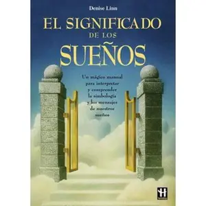 USED-El significado se los sueños by Denise Linn (Paperback)