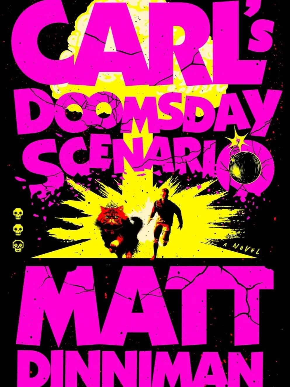 CARL'S DOOMSDAY SCENARIO DUNGEON CRAWLER CARL BOOK 2 — LitRPG Fantasy Novel, Sci-Fi Dungeon Survival Adventure, Matt Dinniman Series, Gamelit Dark Comedy