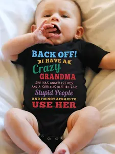 Back Off I Have A Crazy Grandma Baby Bodysuit Funny Grandma Protection Newborn Romper Short Sleeve Outfit