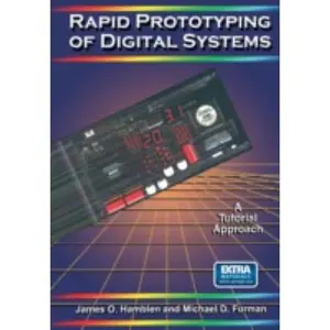 USED-Rapid Prototyping of Digital Systems by Hamblen, James O. (Paperback)