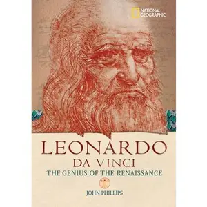 USED-Leonardo Da Vinci: The Genius Who Defined the Renaissance by Phillips, John (Hardcover)
