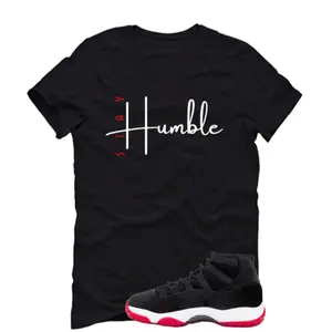 Jordan 11 Bred Velvet Black Unisex Shirt (Stay Humble), 11 Bred Velvet Outfit, Graphic Tees, Womenswear Top T-Shirt