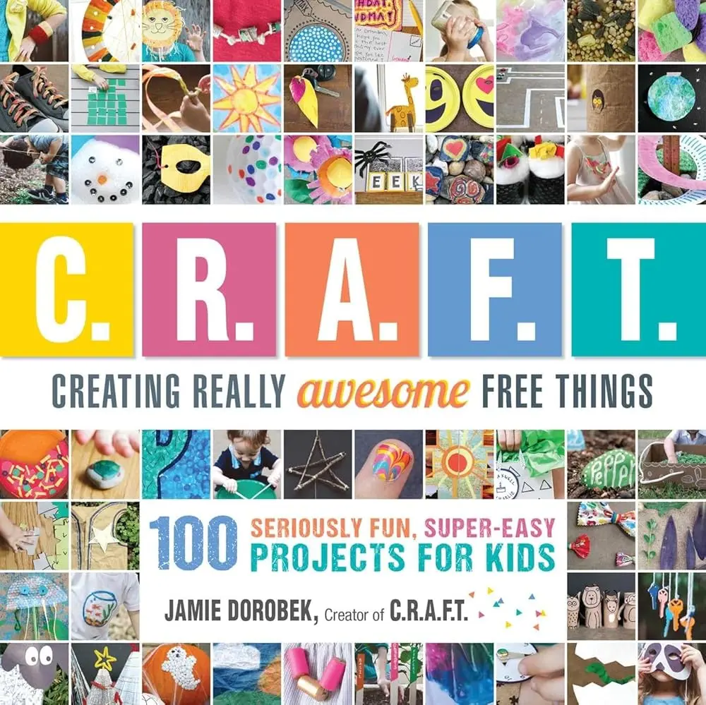 Kids' Creative Projects Book - 100 Fun, Easy DIY Craft Ideas: Egg Carton Flowers, Key Wind Chime, Memory Game for Making Free Items
