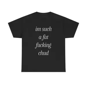 Im Such A Chud Meme Text Vintage Graphic Tee Bold Print Unisex Cotton Crewneck Short Sleeve Casual Streetwear Top Comfortable Everyday Wear Trendy Meme Style Outfit For Men Women