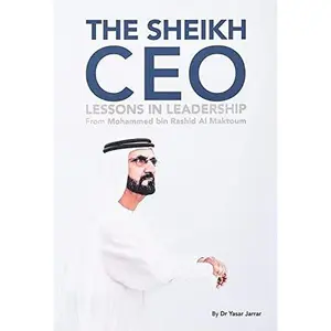 USED-The Sheikh Ceo Lessons In Leadership by Yasar Jarrar (Paperback)