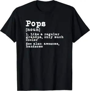 100%25 Cotton Pops Definition Funny Grandpa Grandfather Novelty Gift T-Shirt