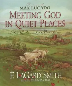 USED Book - Meeting God in Quiet Places by F. LaGard Smith (Hardcover) - english