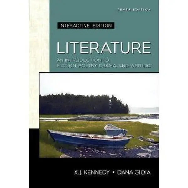 USED-Literature: An Introduction to Fiction, Poetry, and Drama, Interactive Edition (book alone) (10th Edition) by X. J. Kennedy (Hardcover)