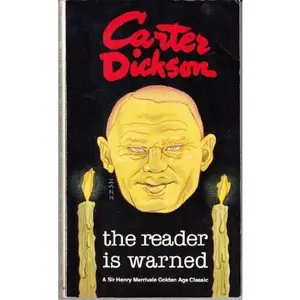 USED-The Reader Is Warned (Crime Classic) by Carter Dickson (Paperback)
