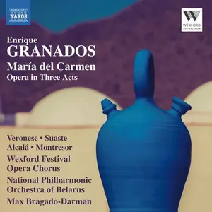 Granados / Veronese / Kostyuk - Enrique Granados: Maria del Carmen  [COMPACT DISC - CD]