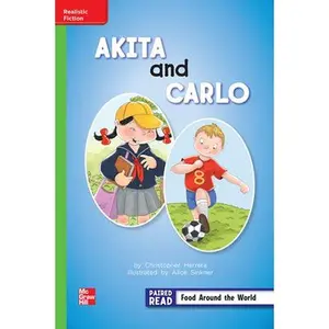 USED-Reading Wonders Leveled Reader Akita and Carlo: Beyond Unit 4 Week 3 Grade 2 by DONALD BEAR (Spiral-bound)
