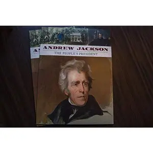 USED-Andrew Jackson: The People's President by Andrew Jackson's Hermitage (Paperback)
