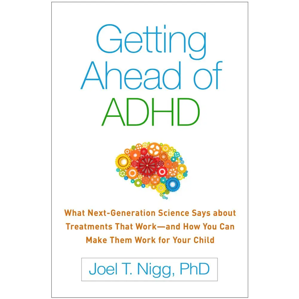USED Book - Getting Ahead of ADHD: What Next-Generation Science Says about Treatments That Work--And How You Can Make Them Work for Your Child by Nigg, Joel T. (Paperback) - english