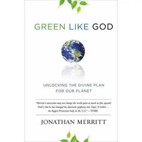 USED Book - Green Like God: Unlocking the Divine Plan for Our Planet by Jonathan Merritt (Hardcover) - english