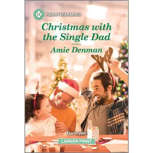 USED-Christmas with the Single Dad: A Clean and Uplifting Romance by Denman, Amie (Mass Market Paperback)