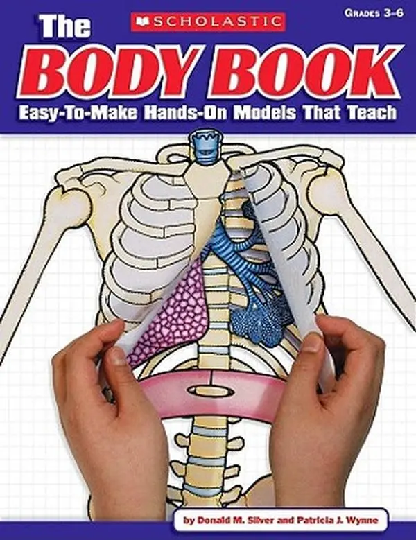 The the Body Book: Easy-To-Make Hands-On Models That Teach -- Patricia Wynne - Paperback