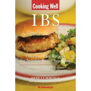 USED-Cooking Well: Ibs: Over 100 Easy Recipes for Irritable Bowel Syndrome Plus Other Digestive Diseasesincluding Crohn's, Celiac, and Colitis by Cummings, Dede (Paperback)