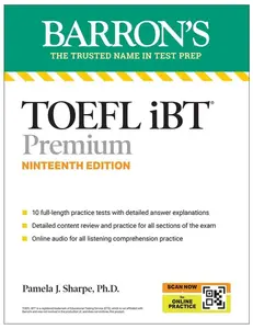 Toefl, IBT Premium, Nineteenth Edition: Prep Book with 10 Practice Tests + Comprehensive Review + Online Audio (2026) by Pamela J. PH. D. Sharpe (Paperback)