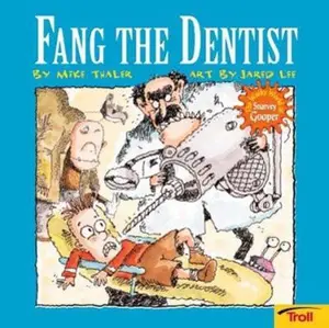 USED-Fang The Dentist Wacky World Of Snarvey Gooper by Mike Thaler (Paperback)