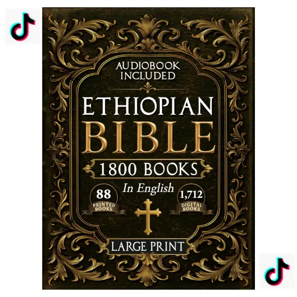 The Complete Restored Ethiopian Bible in English - LARGE PRINT: 88 Books of Ancient Scriptures, Sacred Apocrypha, and Ethiopian Liturgical Heritage with Exclusive Digital Bonuses (Annotated)collection gathers 88 printed books