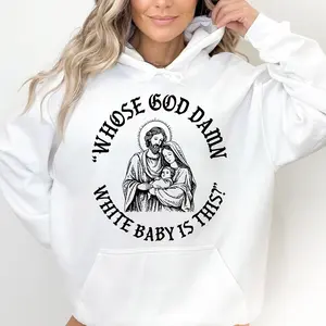style -casual warm hoody distressed [Hell Star]Whose God Damn White Baby Is This Christ Funny Religious Humor Y2K Gothic Unisex Hoodie Soft Cotton Blend Everyday Street Wear for Sarcastic Christians good sweater outfits streetwear