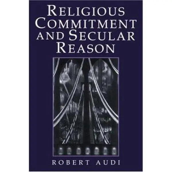 USED-Religious Commitment and Secular Reason by Audi, Robert (Paperback)