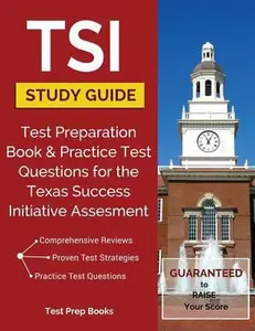 USED-TSI Study Guide: Test Preparation Book & Practice Test Questions for the Texas Success Initiative Assessment by Test Prep Books (Paperback)