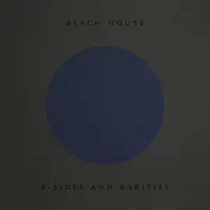 Beach House - B-Sides And Rarities   [CASSETTES]
