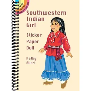Southwestern Indian Girl Sticker Paper Doll (Dover Little Activity Books: Native American)