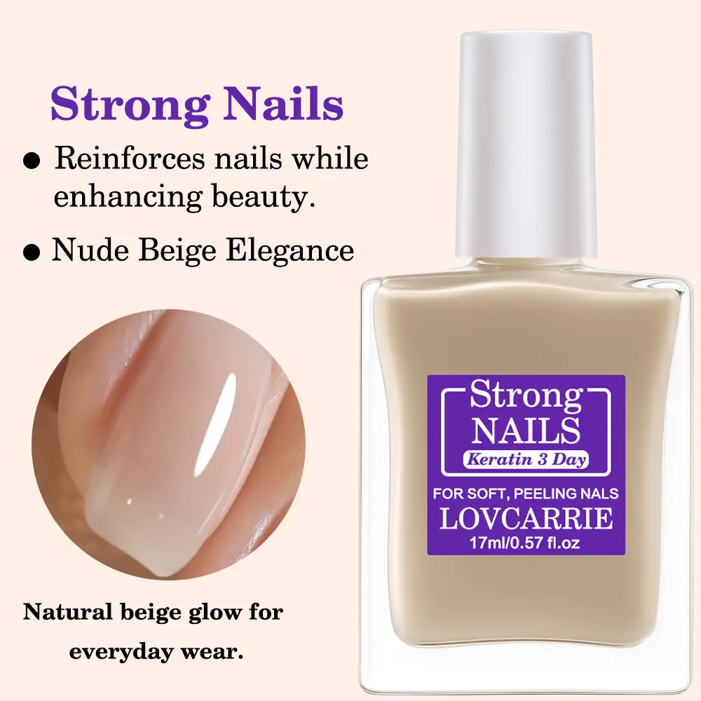 LOVCARRIE Natural Light Beige Nail Hardening Strengthener, Fast-Drying Non-Alcohol Formula for 3-Day Keratin, Perfect for Thin & Soft Nails, Holiday Gift, Nail Care, Nail Strengthening, Nail Strengtheners