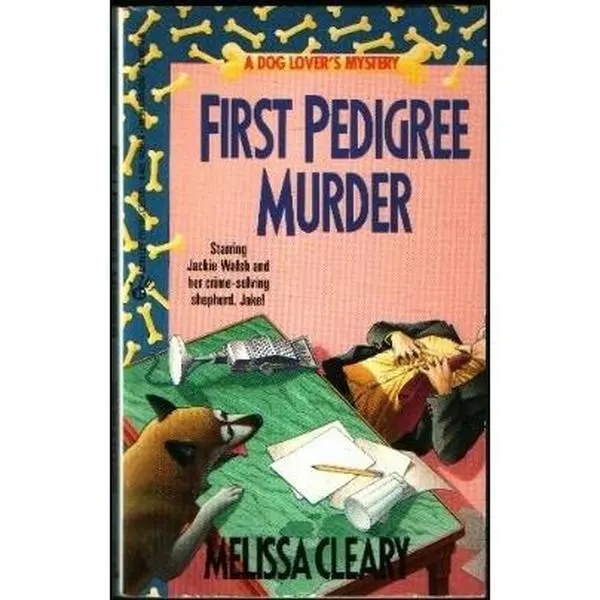 USED-First Pedigree Murder by Melissa Cleary (Unknown)