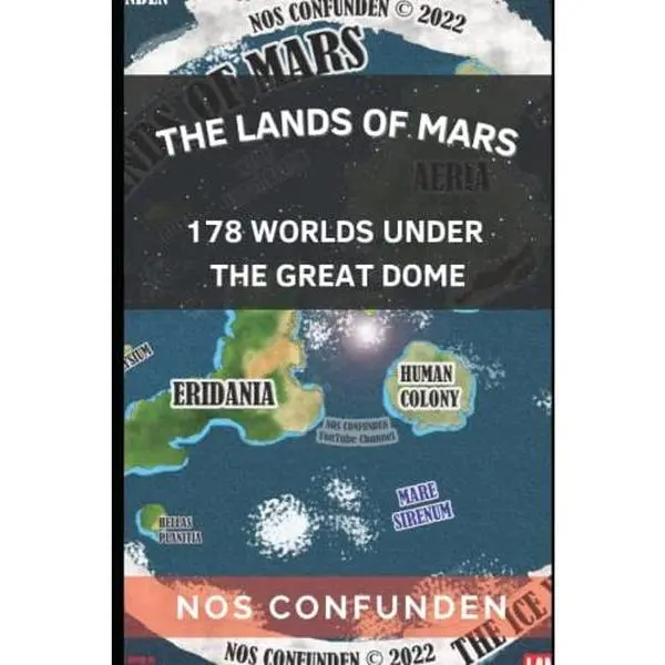 USED-The Lands of Mars: 178 Worlds Under the Great Dome (TERRA-INFINITA) by Claudio Nocelli (Paperback)