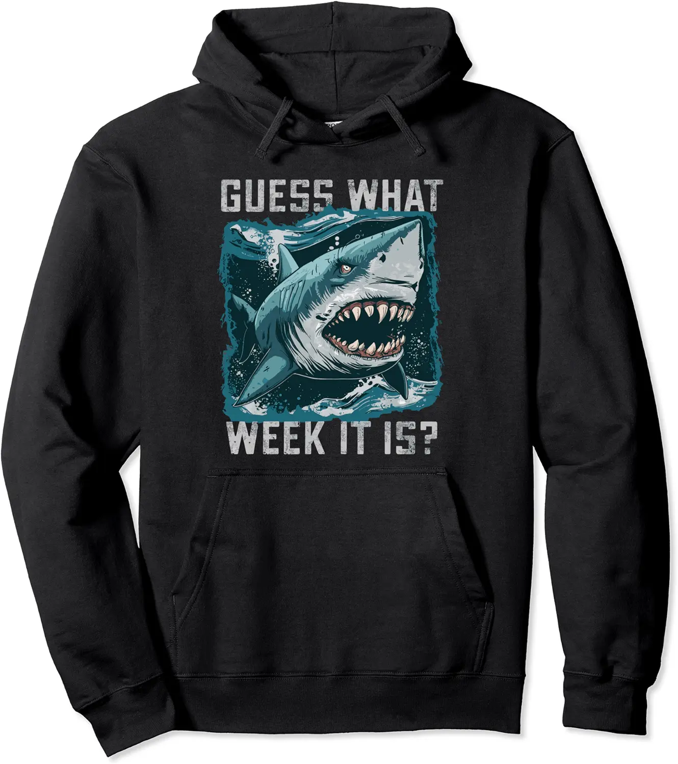 Guess What Week It Is Sharks Shark Marine Biologist Biology Pullover Hoodie - Jessicabal Shop 79B0D5ZTTPZR