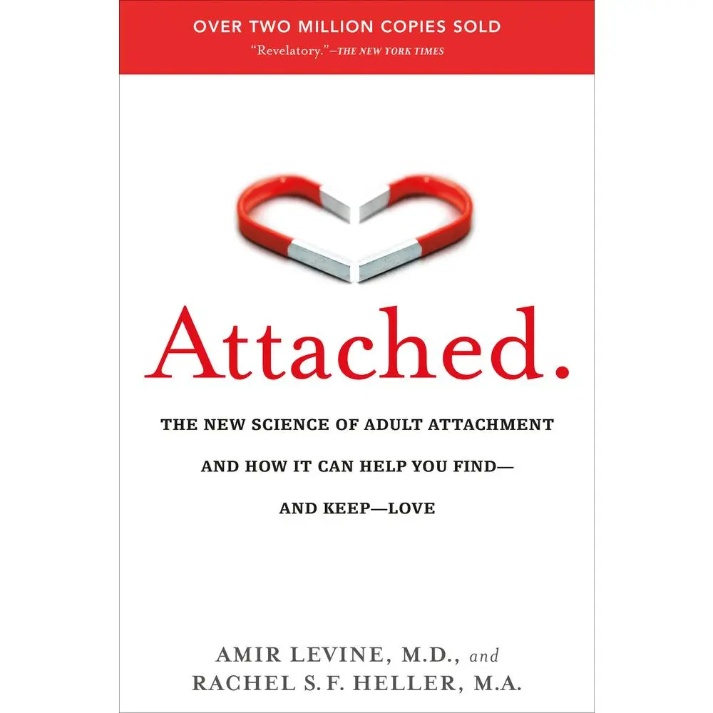 USED Book - Attached: The New Science of Adult Attachment and How It Can Help You Find--And Keep--Love by Levine, Amir (Paperback) - english