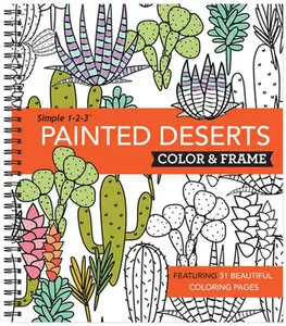 Color & Frame - Painted Deserts (Adult Coloring Book) -- New Seasons, Spiral Bound, Comb or Coil