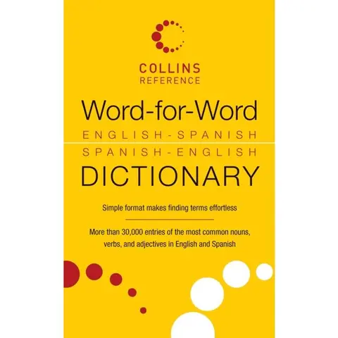 Word-for-Word English-Spanish Spanish-English Dictionary (Collins Language)[Paperback Book]